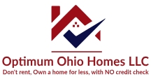 Optimum Ohio Homes LLC - Don’t Rent! Own a Home for Less. No Credit Check.